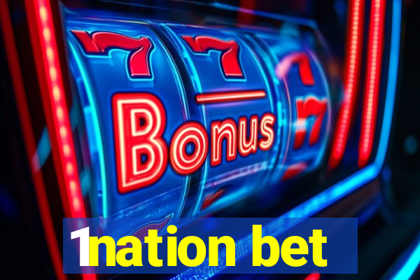 1nation bet